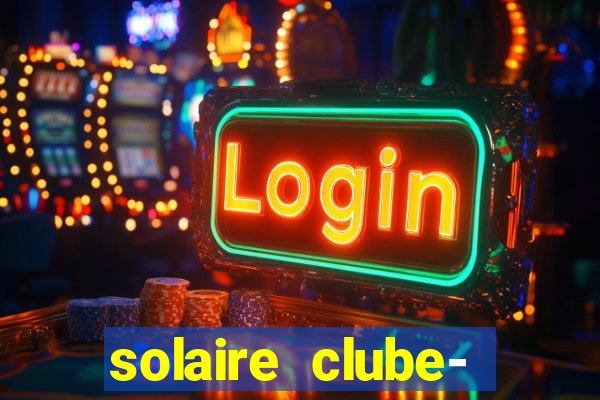 solaire clube- 49pubg resort