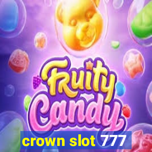 crown slot 777