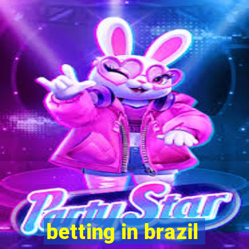 betting in brazil