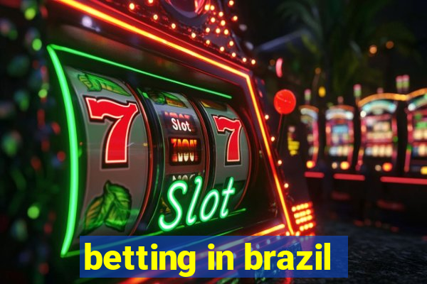 betting in brazil