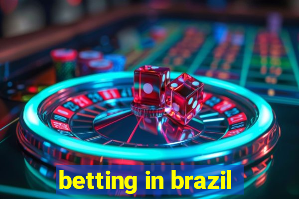 betting in brazil