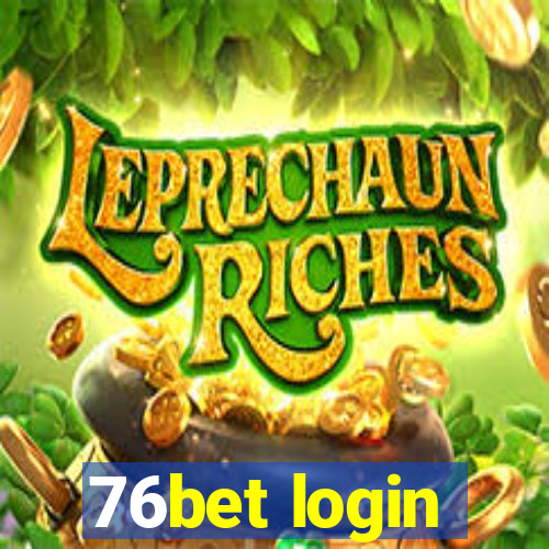 76bet login