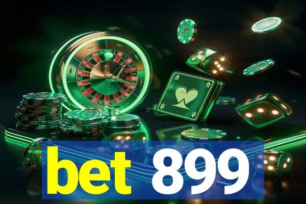 bet 899