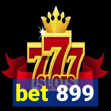 bet 899