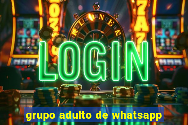 grupo adulto de whatsapp