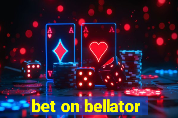 bet on bellator