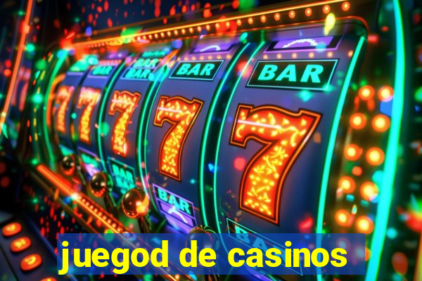 juegod de casinos