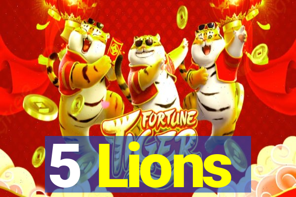 5 Lions