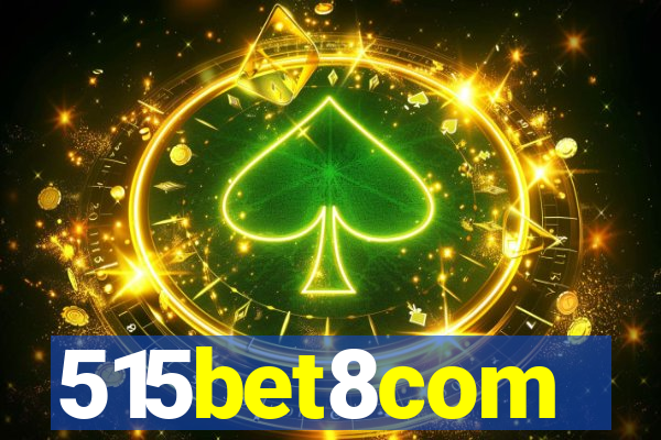 515bet8com