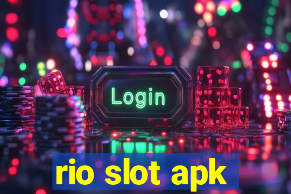 rio slot apk