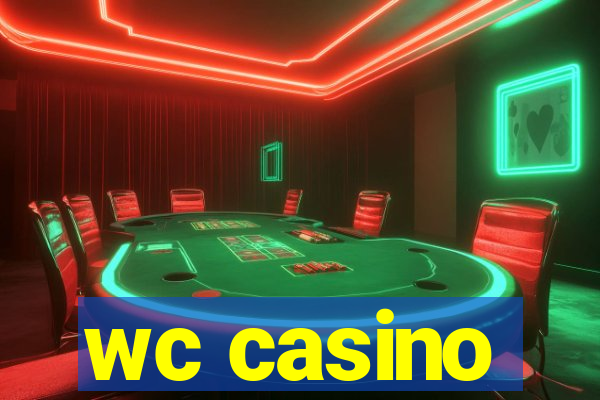 wc casino