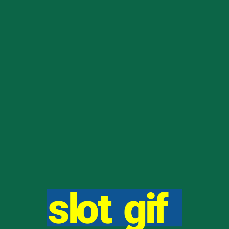 slot gif