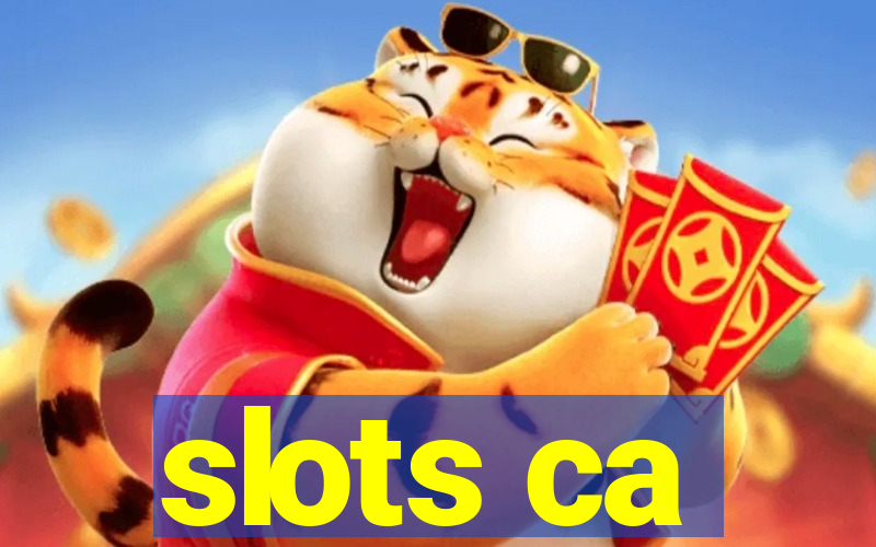 slots ca