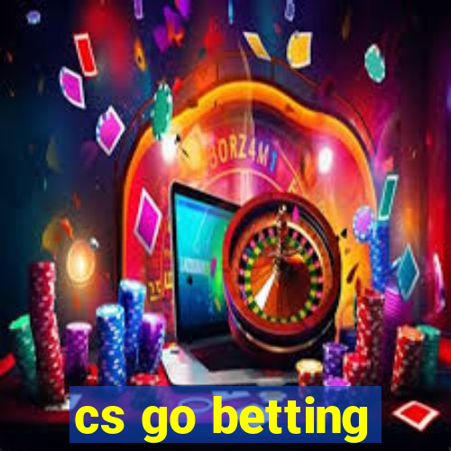 cs go betting