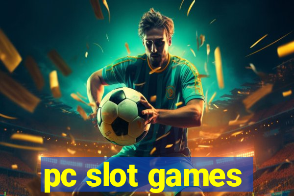 pc slot games