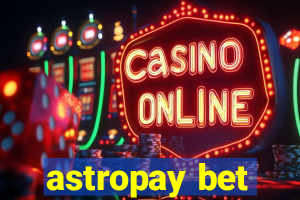 astropay bet