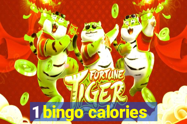 1 bingo calories