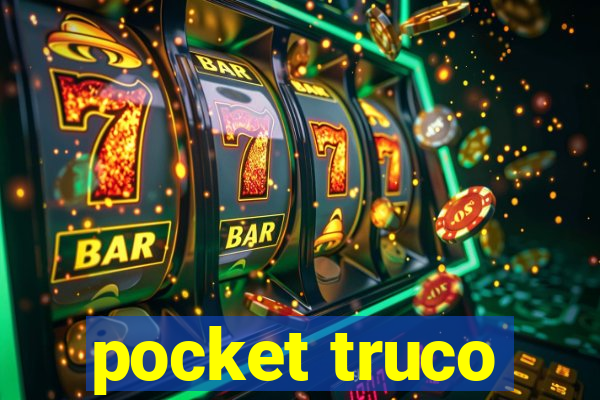 pocket truco