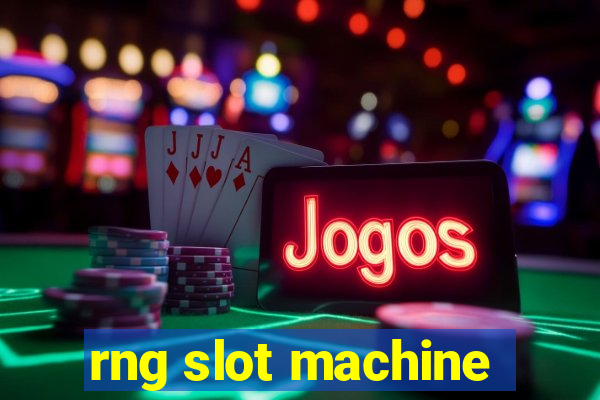 rng slot machine