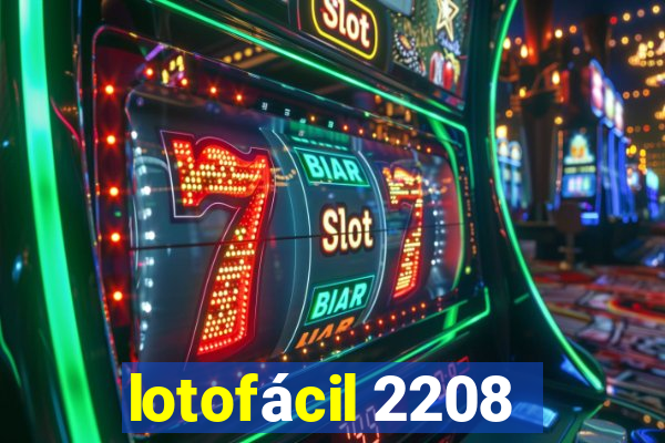 lotofácil 2208