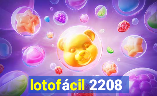 lotofácil 2208