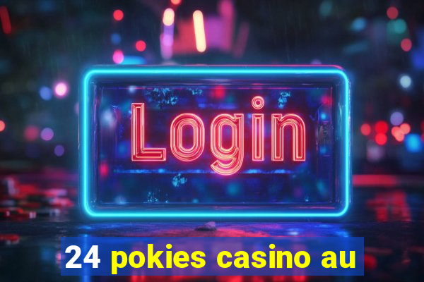 24 pokies casino au