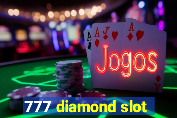 777 diamond slot