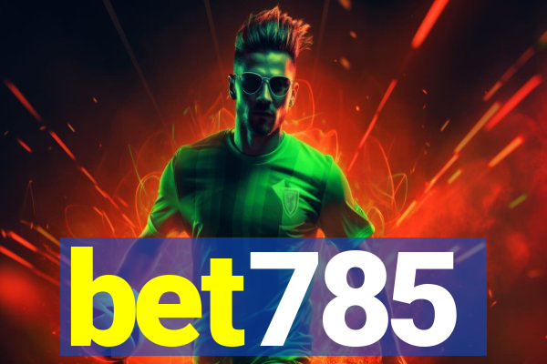 bet785