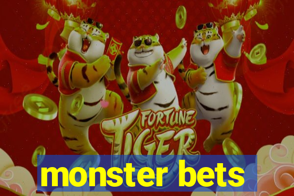 monster bets