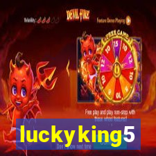 luckyking5