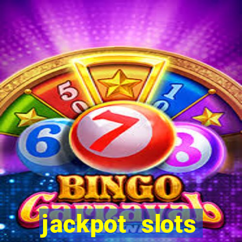 jackpot slots casino gratis