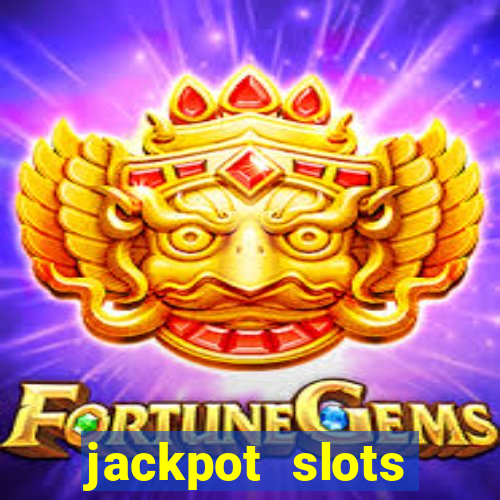 jackpot slots casino gratis