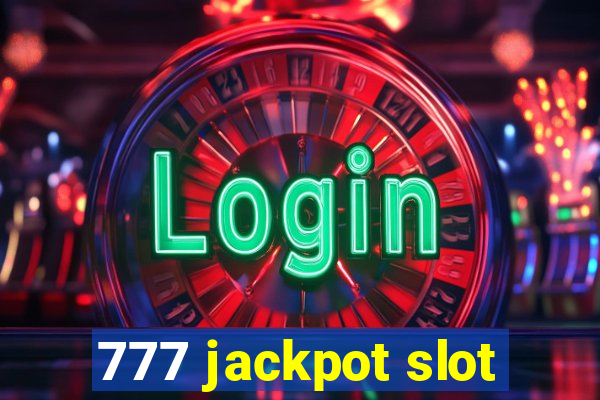 777 jackpot slot