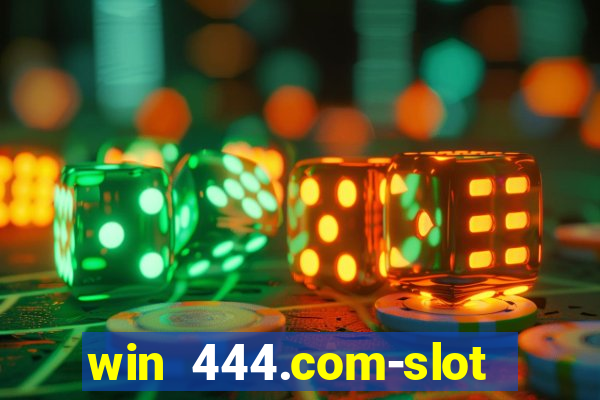 win 444.com-slot machine casino