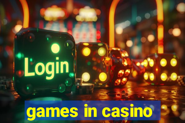 games in casino