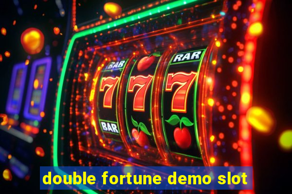 double fortune demo slot