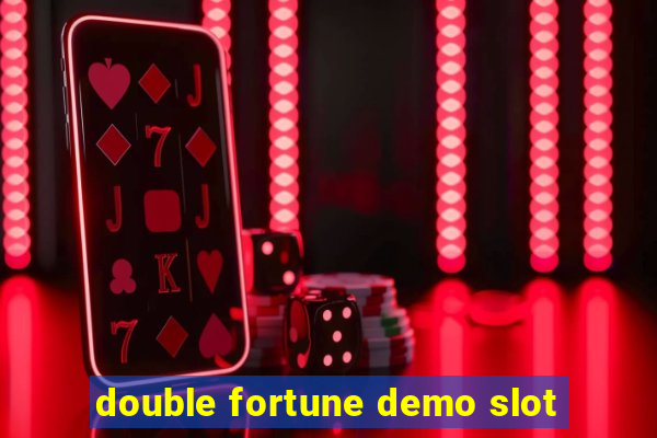 double fortune demo slot