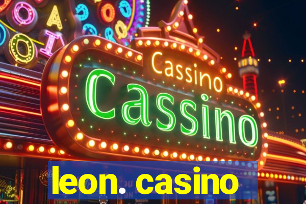 leon. casino