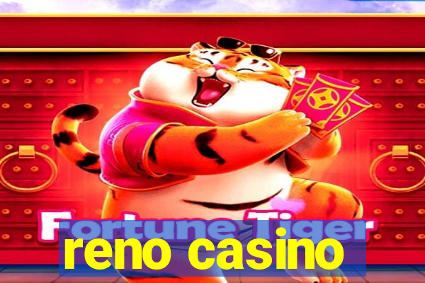 reno casino