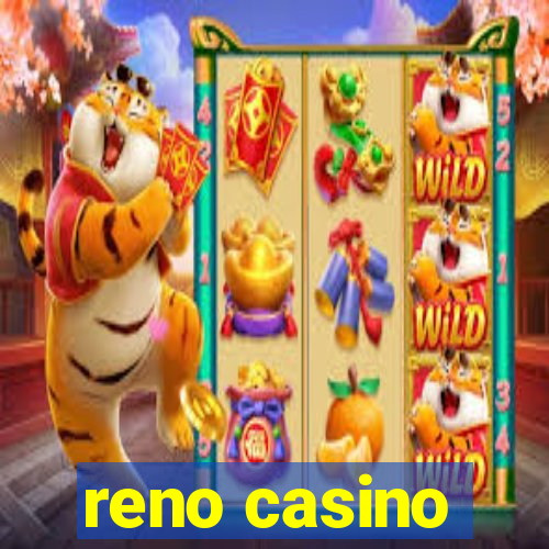 reno casino