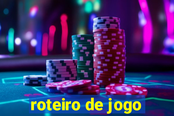 roteiro de jogo