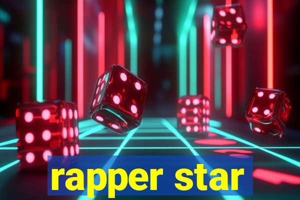 rapper star