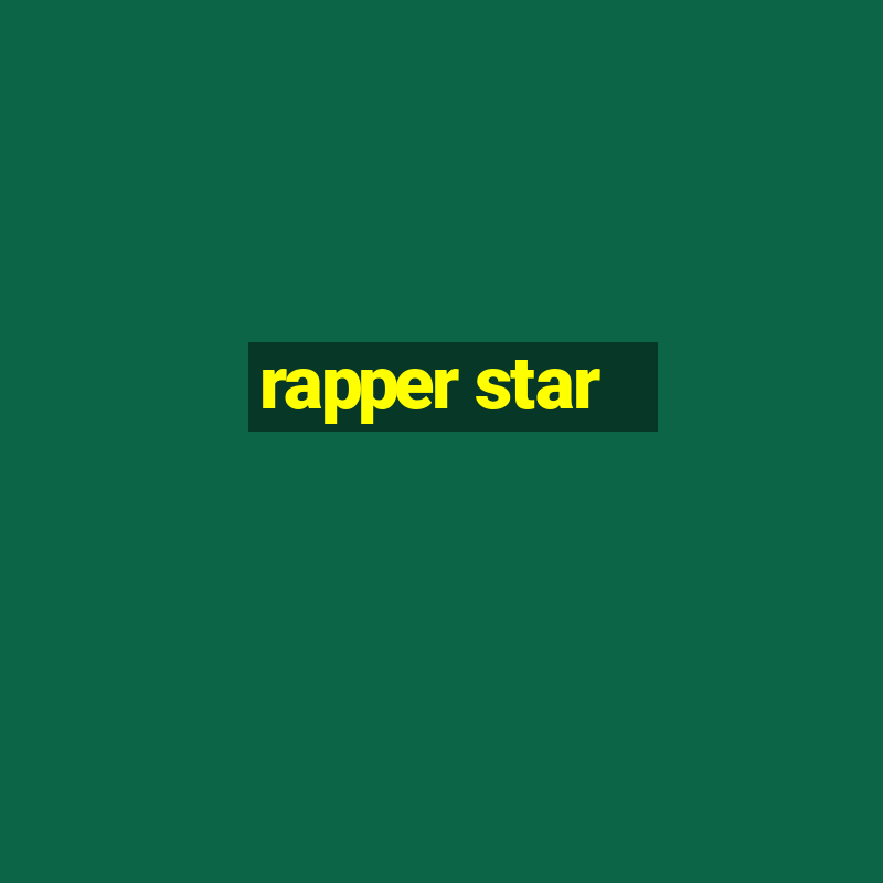 rapper star