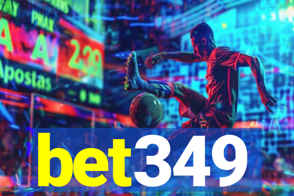 bet349