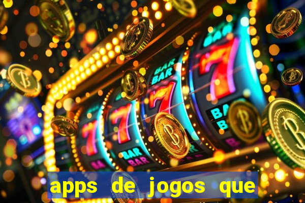 apps de jogos que realmente pagam