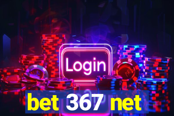 bet 367 net