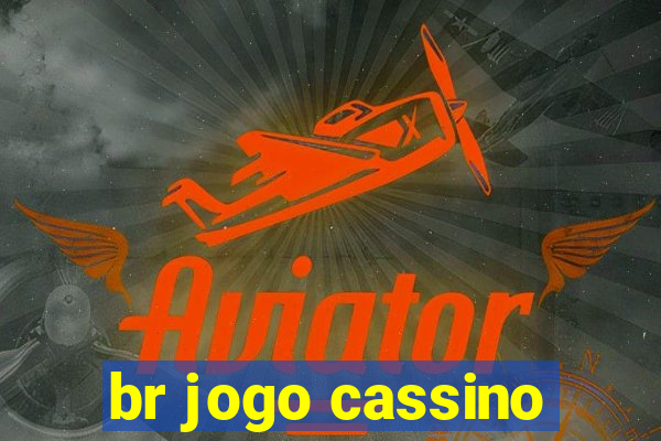 br jogo cassino