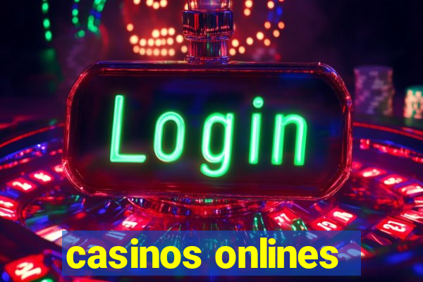 casinos onlines