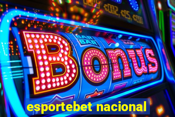 esportebet nacional