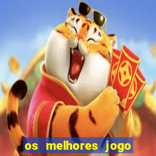 os melhores jogo para ganhar dinheiro